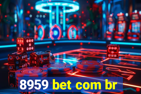 8959 bet com br